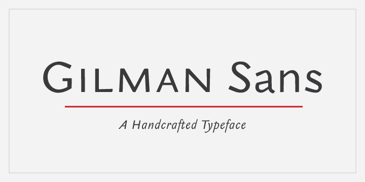 Gilman Sans™