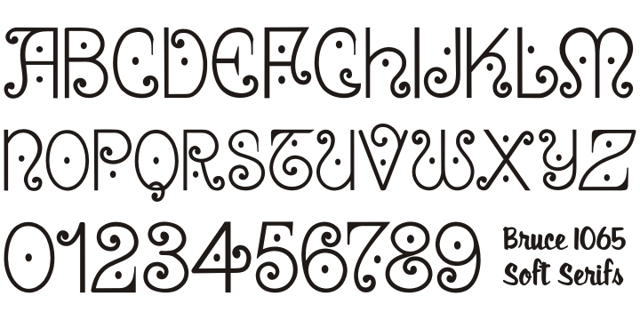 Bruce 1065 Soft Serifs