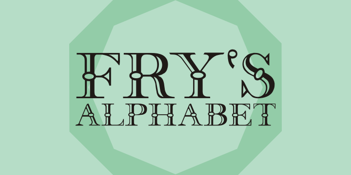 Fry's Alphabet