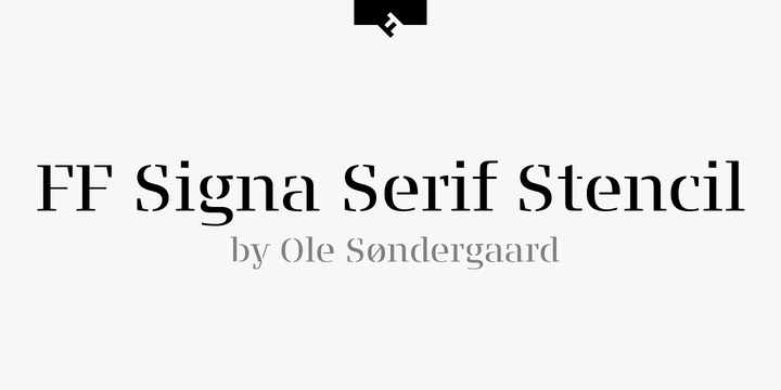 FF Signa™ Serif Stencil Pro