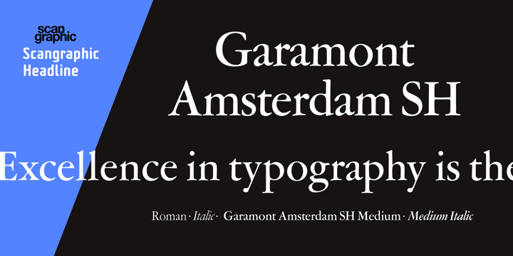 Garamont Amsterdam SH™