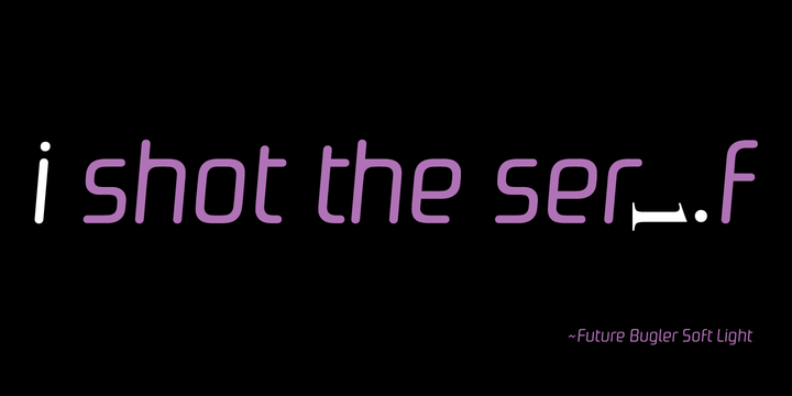 Future Bugler Soft™