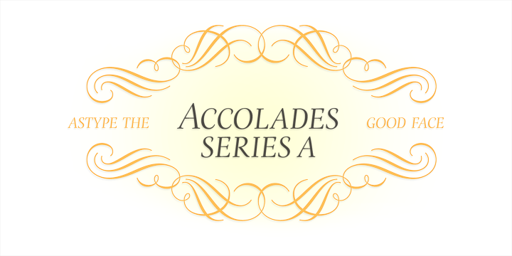 ASTYPE Ornaments Accolades A™