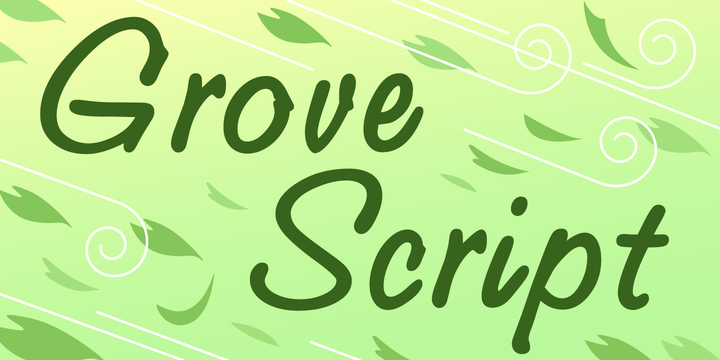 Grove Script™