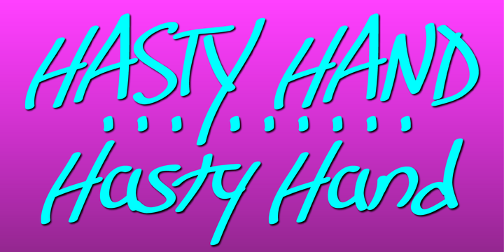 Hasty Hand