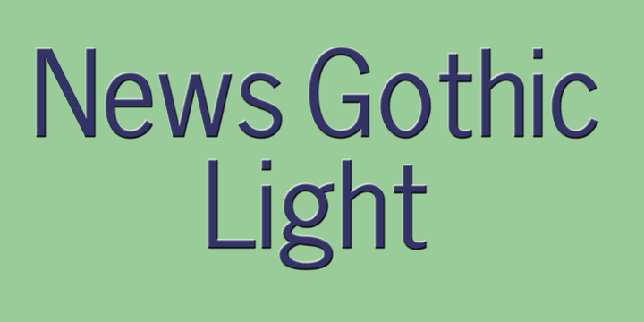 News Gothic Light