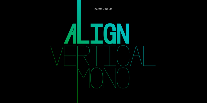 Align Vertical Mono