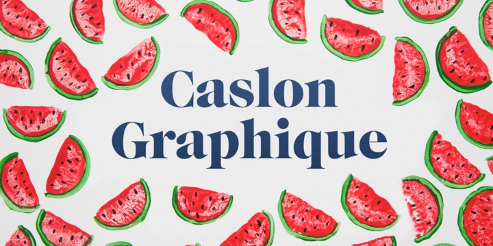 Caslon Graphique