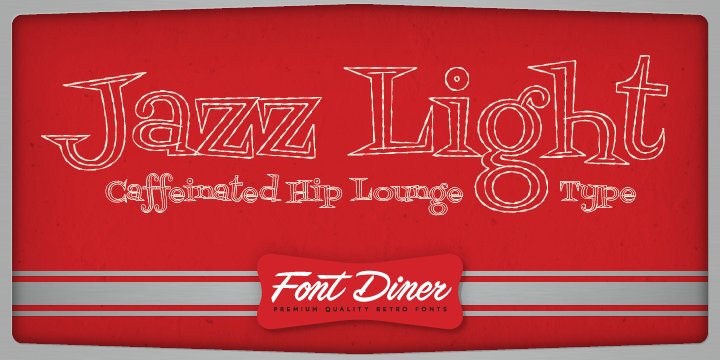 Fontdinerdotcom Jazz Light™