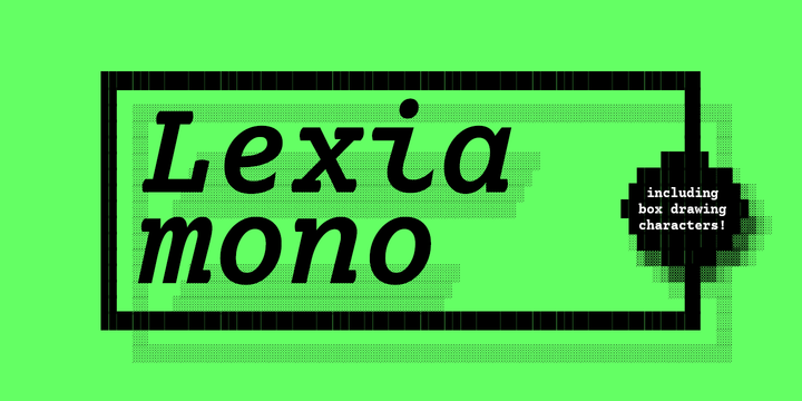 Lexia Mono