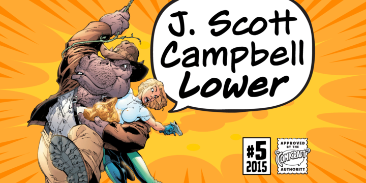 J. Scott Campbell Lower