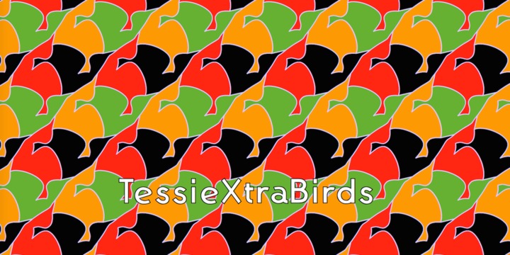 TessieXtraBirds™