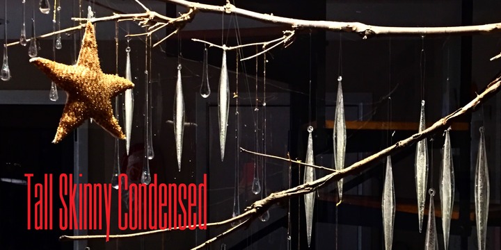Tall Skinny Condensed