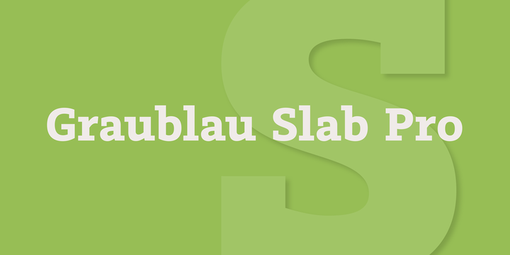 Graublau Slab Pro™