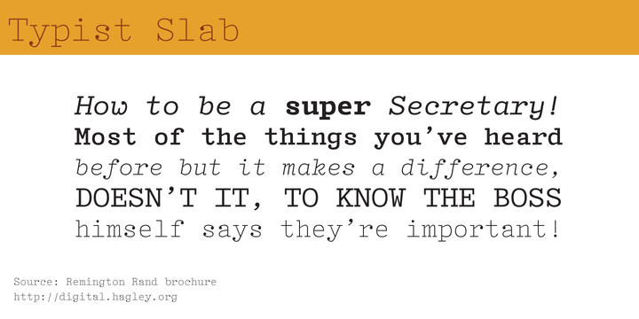 Typist Slab