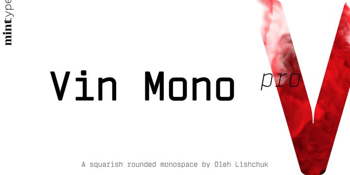 Vin Mono Pro
