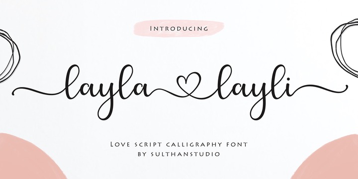 Download Layla Layli Fonts Family From Sulthan Studio