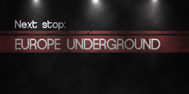 Europe Underground Worn