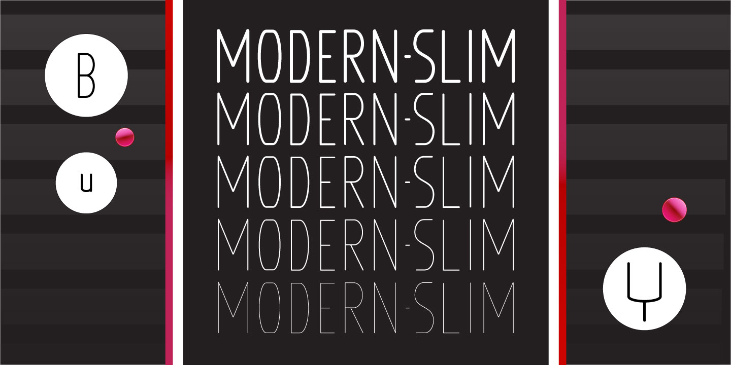 Modern Slim