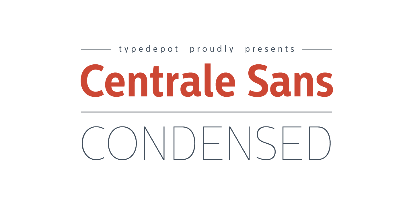 Centrale Sans Condensed