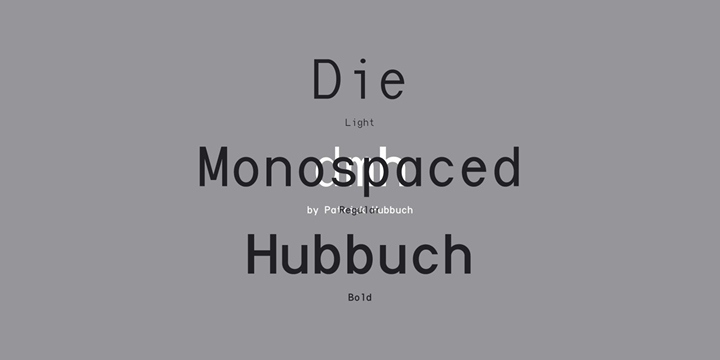 Die Monospaced Hubbuch