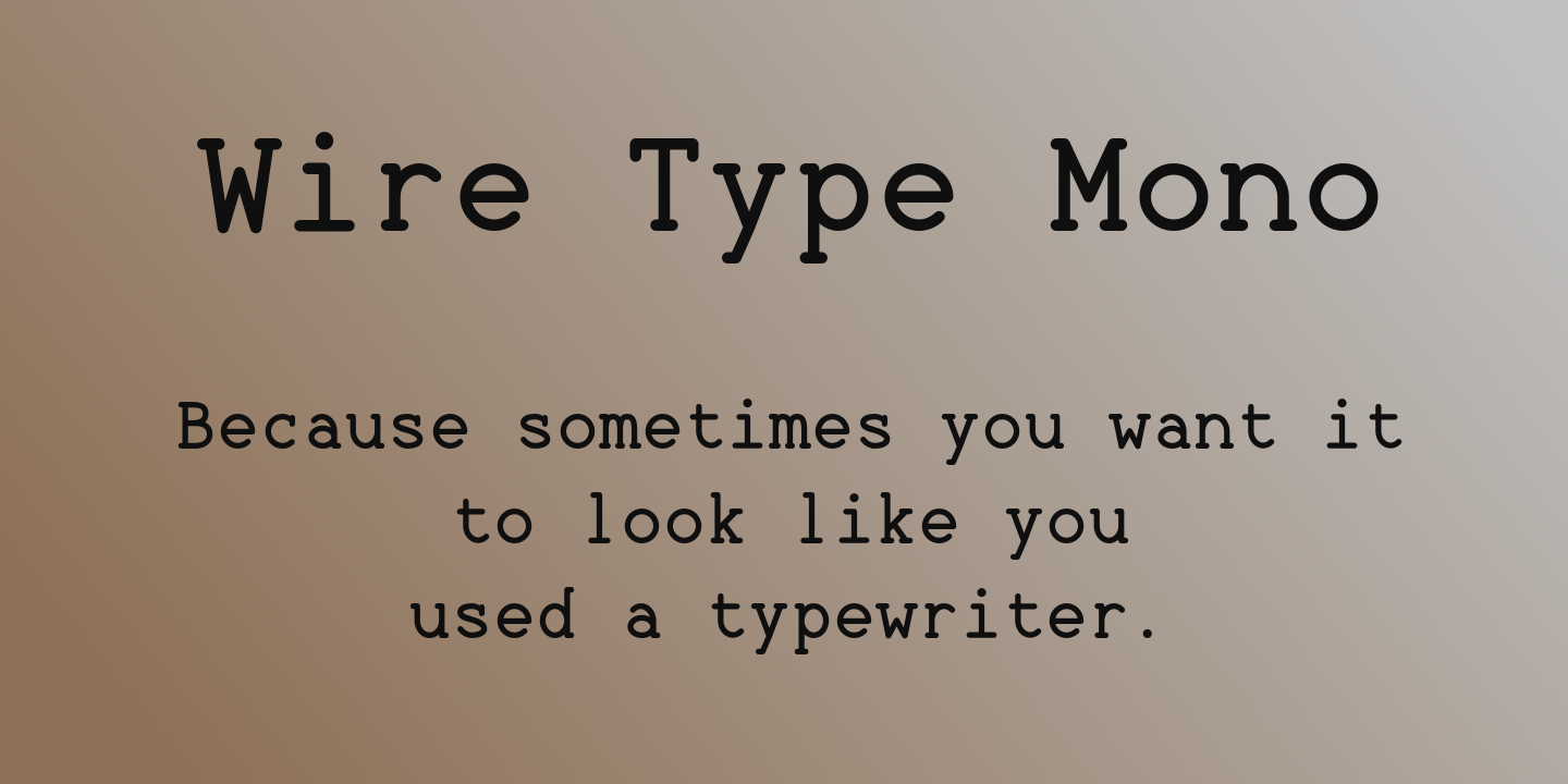 Wire Type Mono