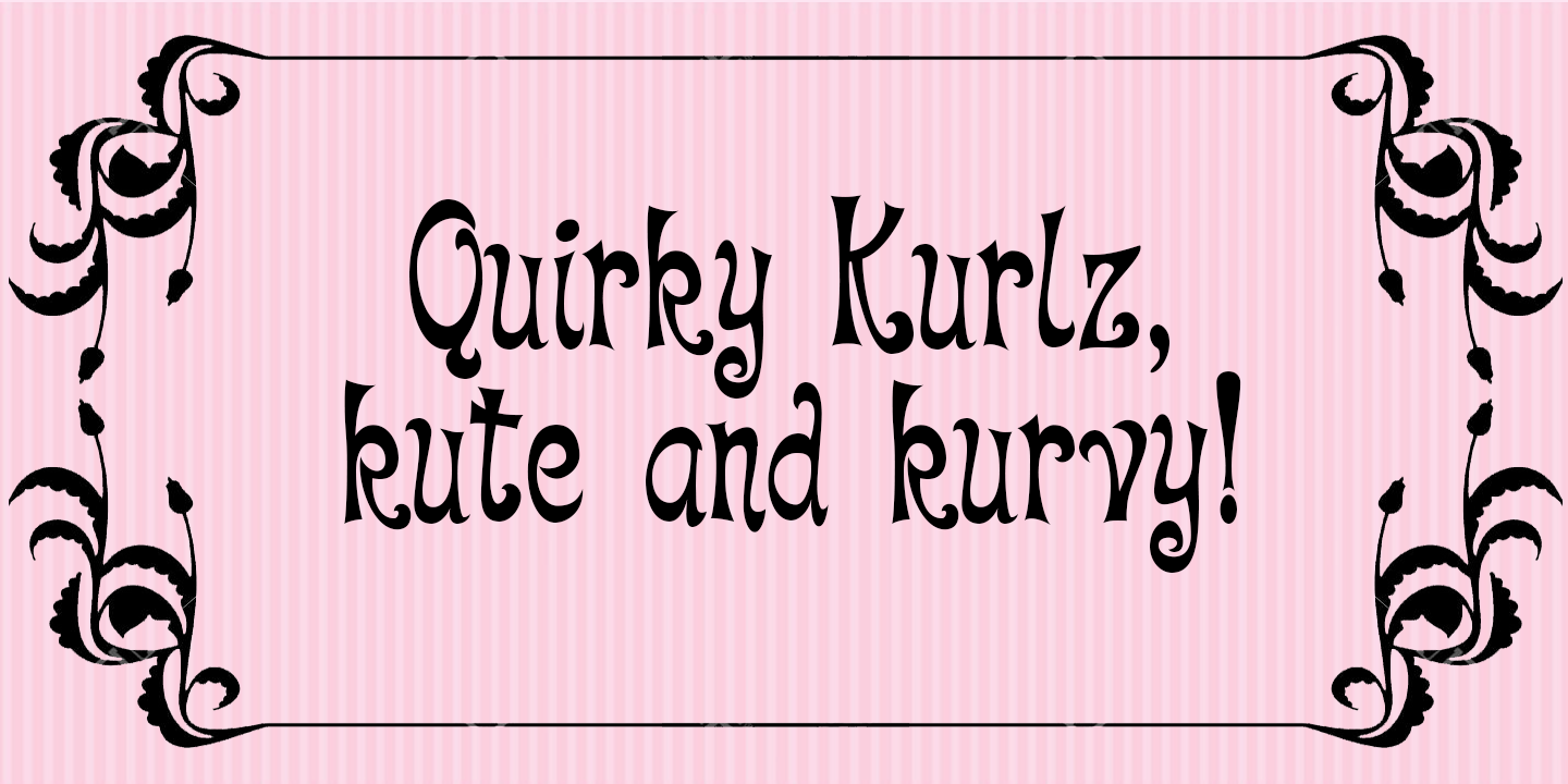 Quirky Kurlz