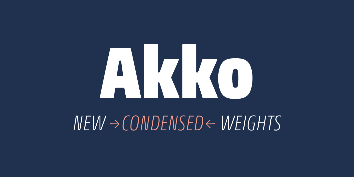 Akko Pro Condensed