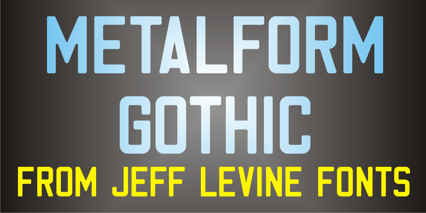 Metalform Gothic JNL