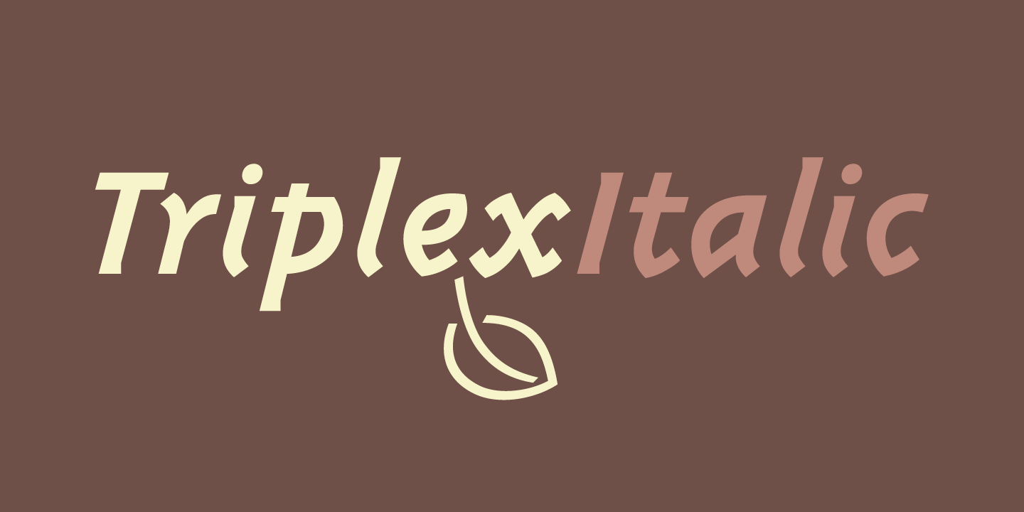 Triplex Italic