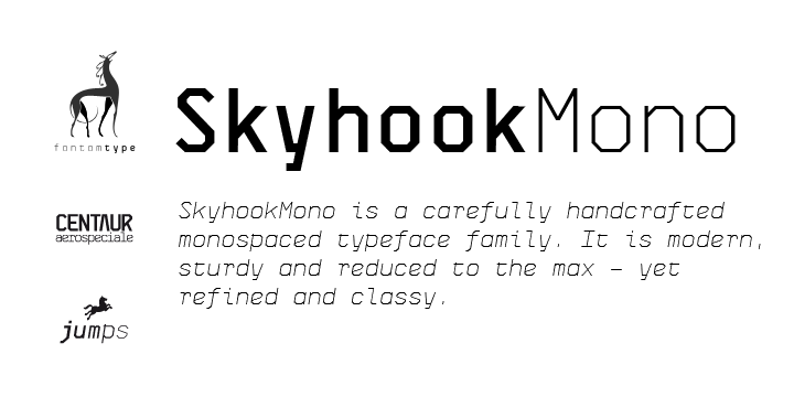 Skyhook Mono