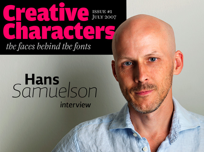 Creative Characters: Hans Samuelson interview