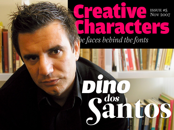 Creative Characters: Dino dos Santos