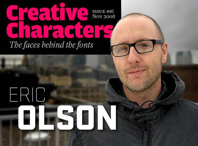 Creative Characters: Eric Olson