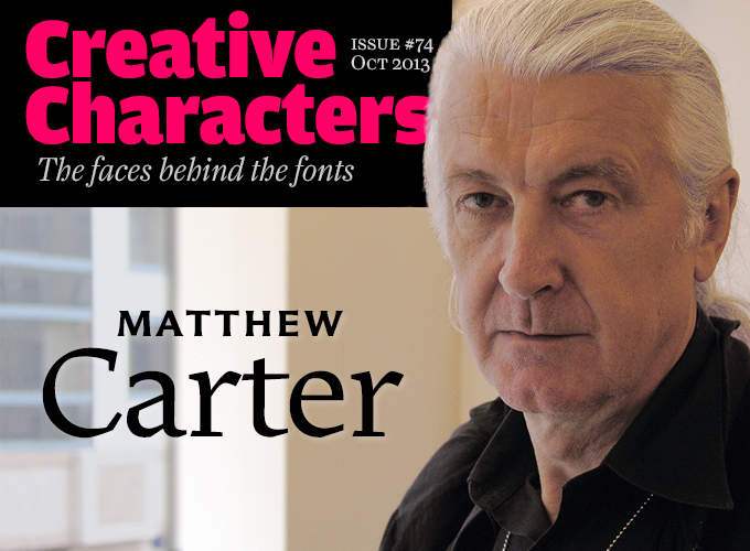 My: Creative Characters interview with Matthew Carter, October 20 ...