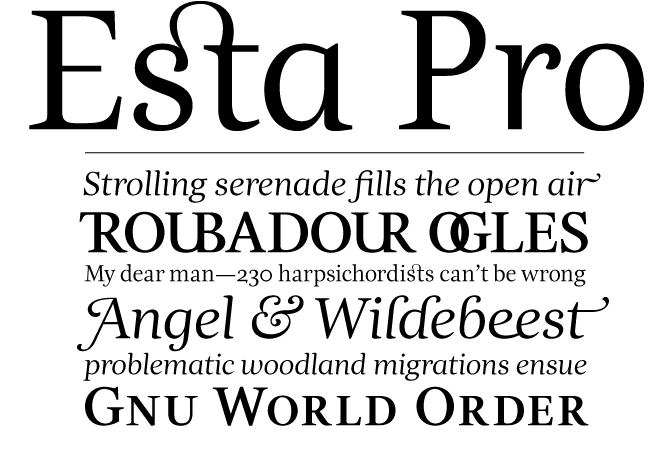 Esta Pro font sample